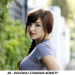 28 – Doceniaj starania kobiety