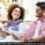 164 – Sposób na ominięcie efektu frustracji w twojej głowie po nieudanych podejściach