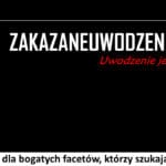 173 – Cenna rada dla bogatych facetów którzy szukaja tej jedynej