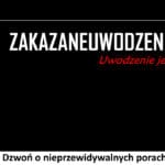 350 – Dzwoń o nieprzewidywalnych porach