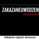 347 – Odbijanie zajętych dziewczyn
