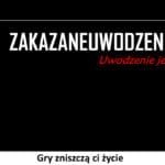 402 – Gry zniszczą ci życie