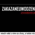 366 – Jej ciało, niech robi z nim co chce, a tobie nic do tego.