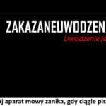 365 – Twój aparat mowy zanika, gdy ciągle piszesz.