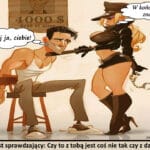 1191 – Własny test sprawdzający czy to z tobą jest cos nie tak czy z dziewczyną