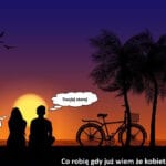 1520 – Co robię gdy już wiem że kobieta jest narcyzem?