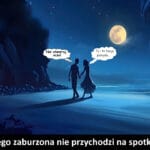 1640 – Dlaczego zaburzona nie przychodzi na spotkanie?