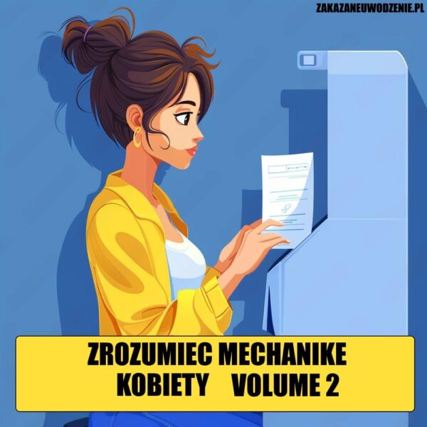 Zrozumieć Mechanikę Kobiet Vol.2