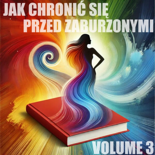 Jak chronić się przed zaburzonymi? Vol.3